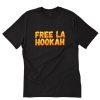 Free La Hookah - La Romana Dembow Bad T-Shirt PU27