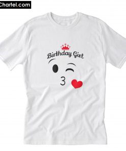 Girl Wink Heart Kiss Emoji Birthday T-Shirt PU27