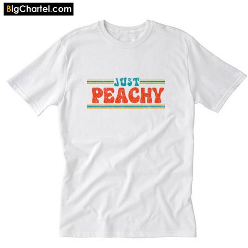 Just Peachy T-Shirt PU27
