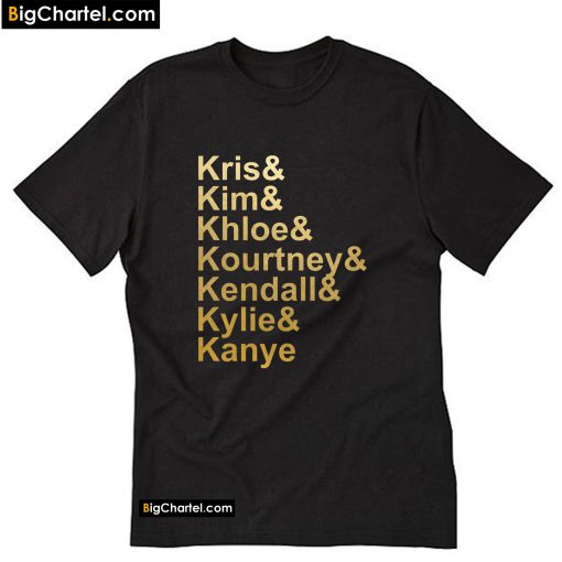 Kris Kim Kourtney Khloe Kendall Kylie Kardashian Fans T-Shirt PU27
