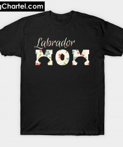 Labrador Mom T-Shirt PU27