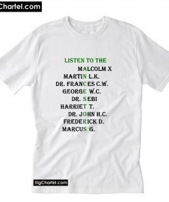 Listen To The Ancestors T-Shirt PU27