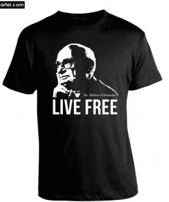 Milton Friedman T-Shirt PU27