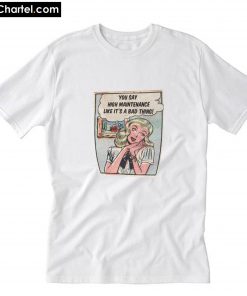 Phrase College Girl Humor T-Shirt PU27
