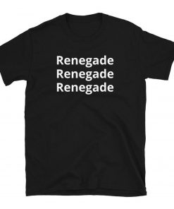 Renegade Short-Sleeve Unisex T-Shirt PU27