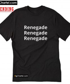 Renegade T-Shirt PU27