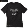 Seniors 2020 The One Where They Graduate T-Shirt PU27