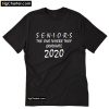 Seniors 2020 The One Where They Graduate T-Shirt PU27