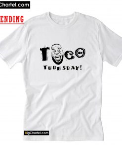 Taco Tuesday Lebron James T-Shirt PU27