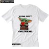 The Madalorian Baby Yoda best girlfriend T-Shirt PU27