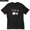 Tofu T-Shirt PU27