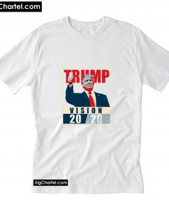 Trump Vision 2020 TShirt PU27