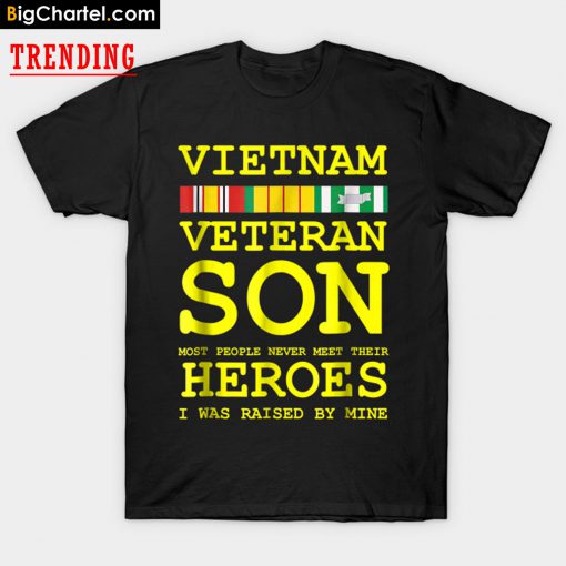 Vietnam Veteran Son Gift for Veteran s Day T-Shirt PU27