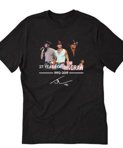 27th Years Of Tim McGraw 1992-2019 signature T-Shirt PU27