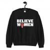 Believe Women Sweatshirt PU27