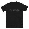 Forgettable T-Shirt PU27