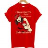 I Wear Red To Fight Heart Disease Unbreakable T shirt PU27