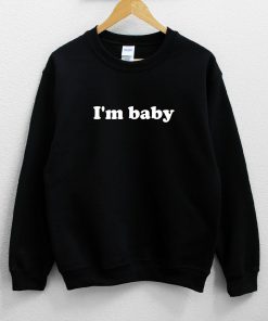 I'm baby Sweatshirt PU27