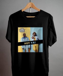 Outkast Hey Ya T-Shirt PU27