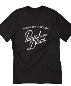 Panic at the disco T-Shirt PU27