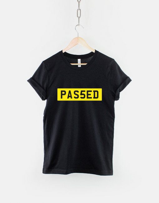 Passed T-Shirt PU27