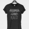 Pessimist Cynic Realist T-Shirt PU27