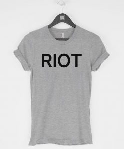 RIOT T-Shirt PU27