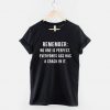 Remember No One Is Perfect T-Shirt PU27