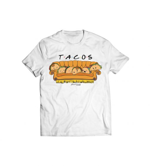 TACOS FRIEND T-Shirt PU27