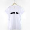 West Side T-Shirt PU27