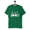 Bad and Boozy T-Shirt PU27