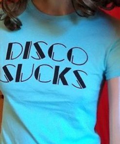 DISCO SUCKS T-Shirt PU27