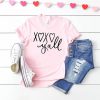 Free XOXO Y’all T-Shirt PU27