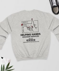 Helping Hands Assassin Services - BACK Sweatshirt PU27