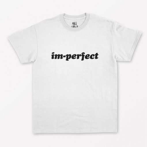 Im-Perfect T-Shirt PU27