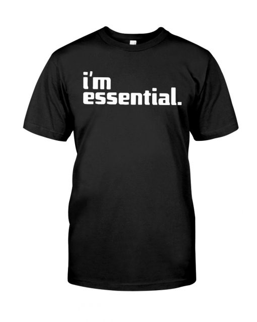 Im essential T-Shirt PU27