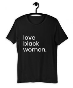 Love Black Women T-Shirt PU27