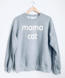 Mama Cat Sweatshirt PU27