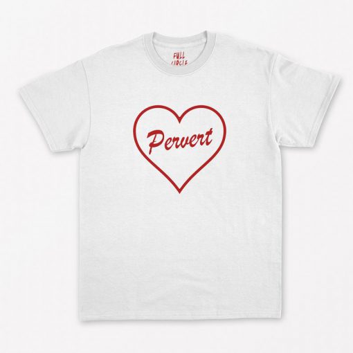 Pervert Love Heart T-Shirt PU27