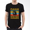 Please wash your hands vintage T-Shirt PU27
