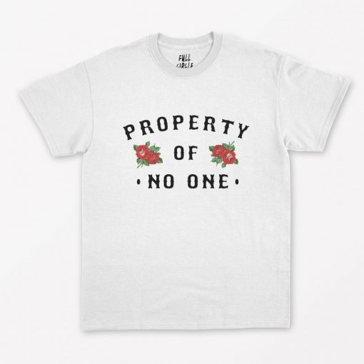 Property Of No One T-Shirt PU27
