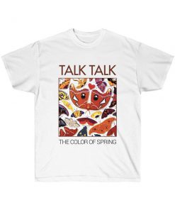 Talk Talk - The Color of Spring T-Shirt PU27