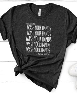Wash Your Hands Cute Popular T-Shirt PU27