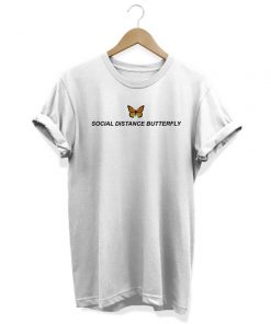 Social Distance Butterfly T-Shirt PU27