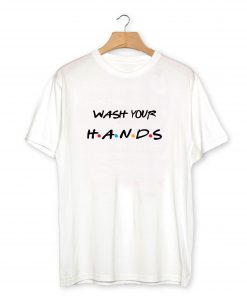 Wash Your Hands T-Shirt PU27