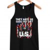 they hate us cause they ain't Tanktop PU27