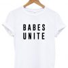 Babes Unite T-Shirt PU27