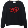 Bad Sweatshirt PU27