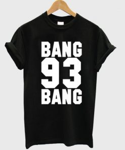 Bang Bang 93 Ariana Grande T-Shirt PU27