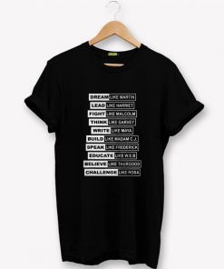 Black Month History Black Lives Matter T-Shirt PU27